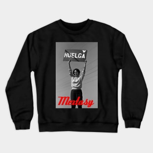 Mextasy: Viva La Huelga! Crewneck Sweatshirt